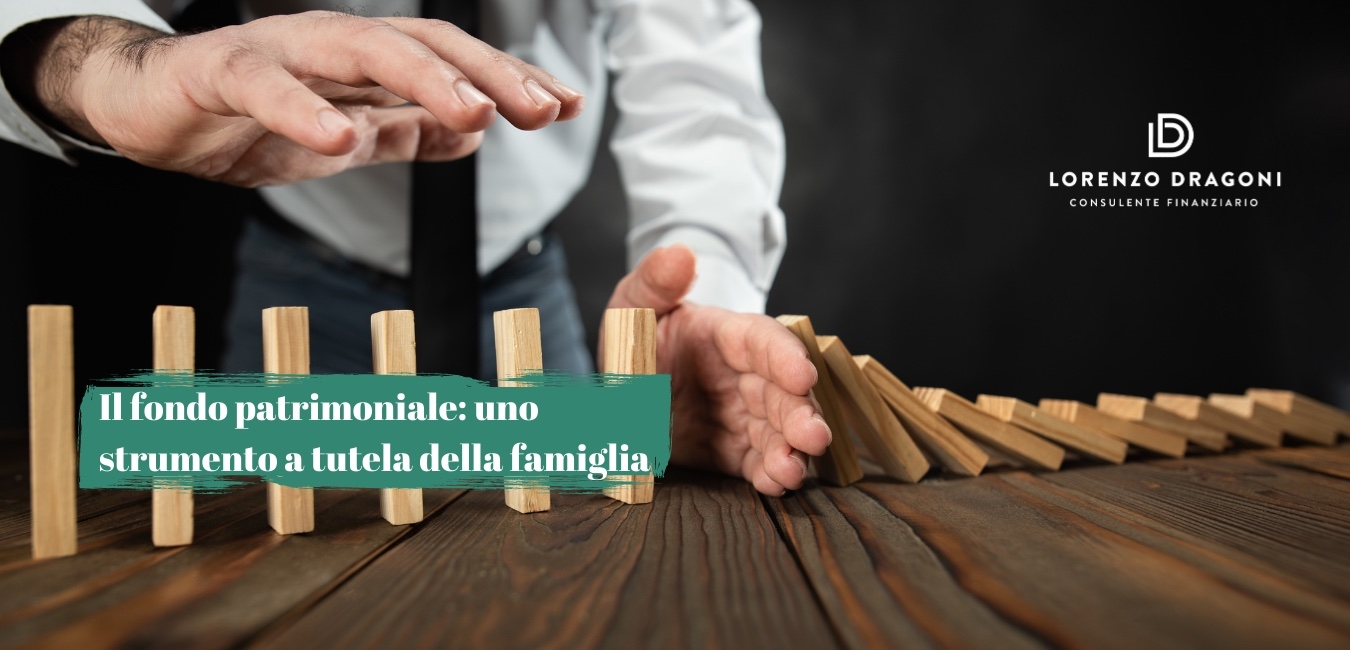Il fondo patrimoniale: uno strumento a tutela della famiglia