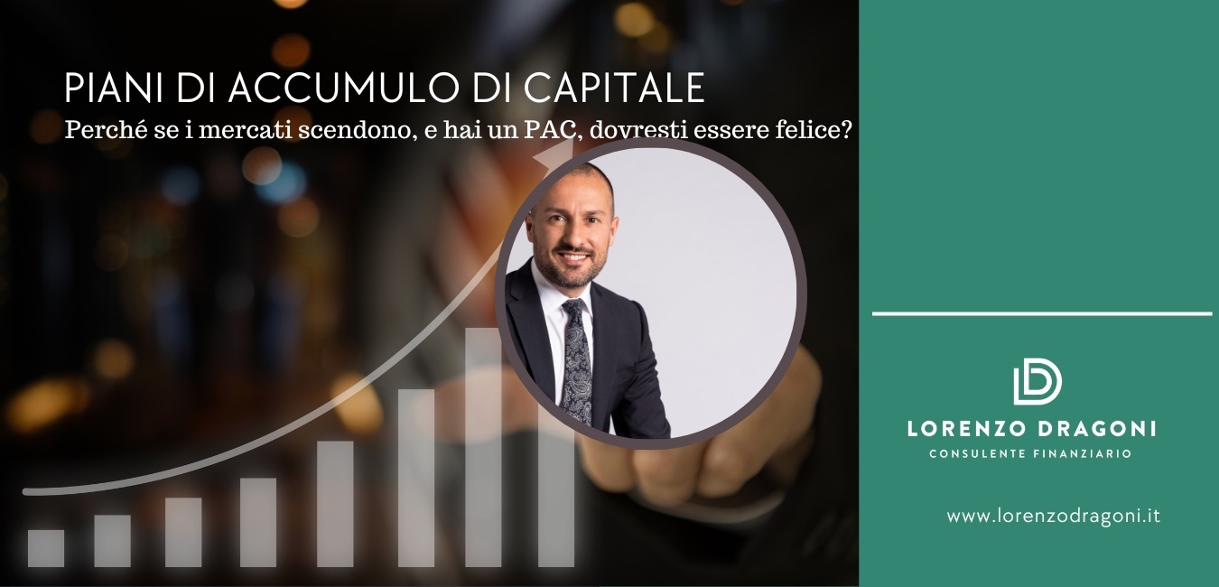 Perché se i mercati scendono, e hai un PAC, dovresti essere felice?
